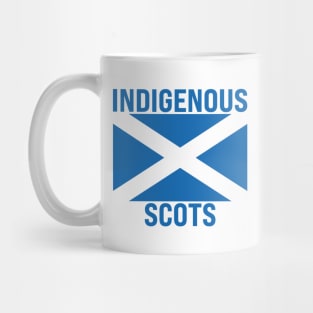 Indigenous Scots Mug